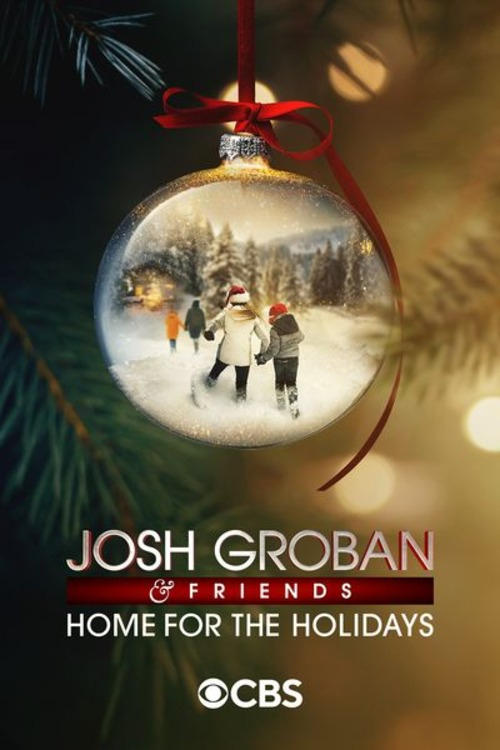 Josh Groban Friends Home For The Holidays