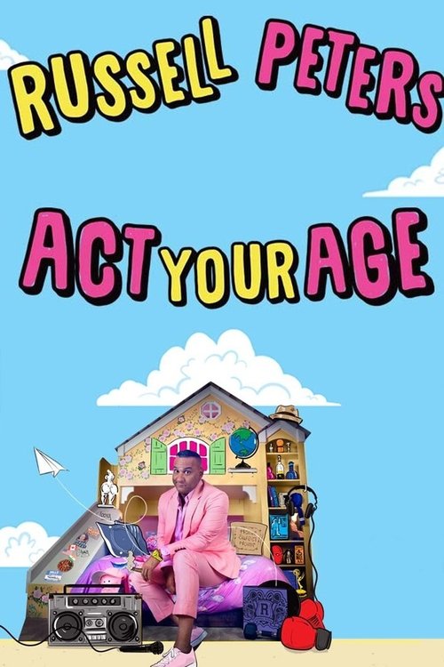 Russell Peters Act Your Age