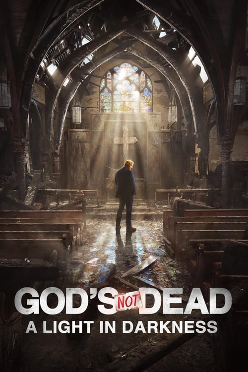 God's Not Dead A Light In Darkness