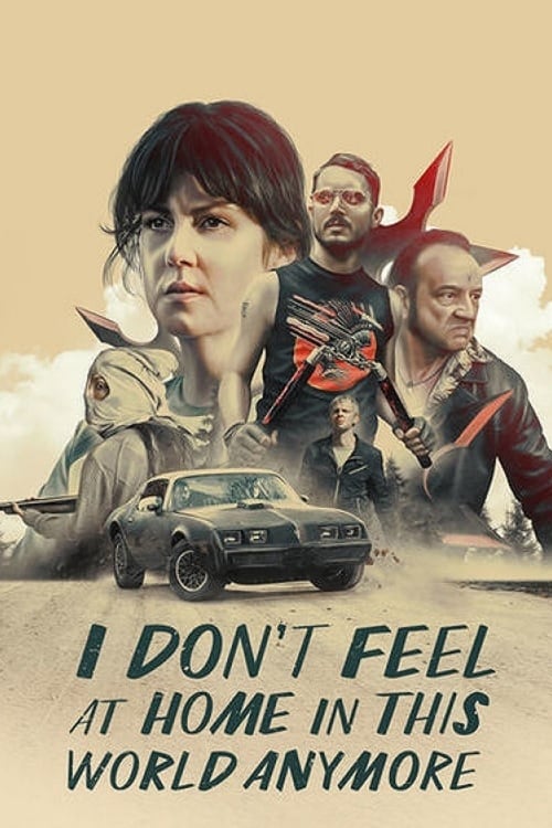 I Dont Feel at Home in This World Anymore