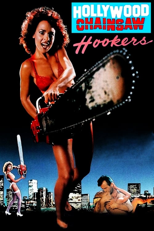 Chainsaw Hookers