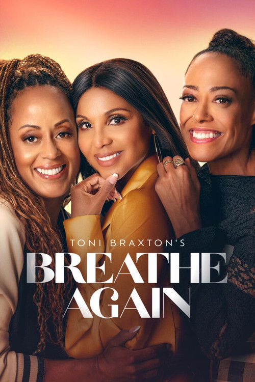 Toni Braxtons Breathe Again