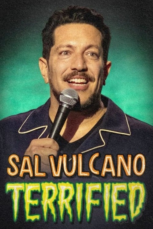 Sal Vulcano Terrified