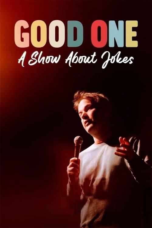 Good One A Show About Jokes