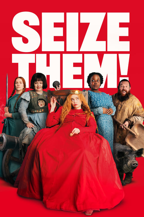 Seize Them