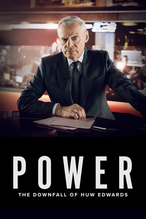 Power The Downfall Of Huw Edwards