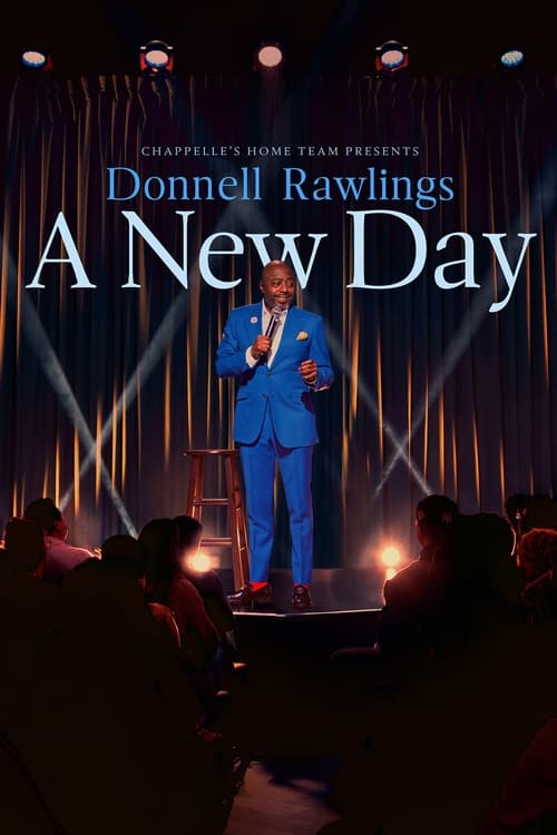Chappelles Home Team Donnell Rawlings - A New Day