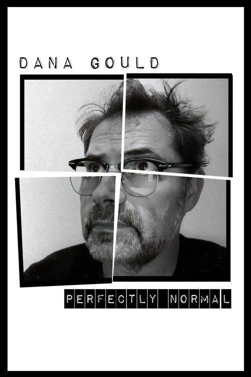 Dana Gould Perfectly Normal