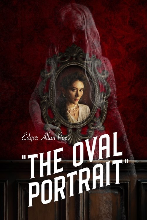 The Oval Portrait