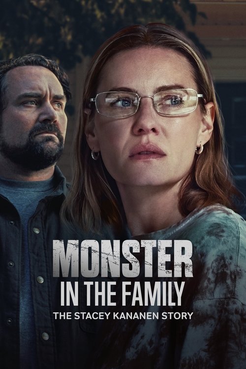 Monster In The Family The Stacey Kananen Story