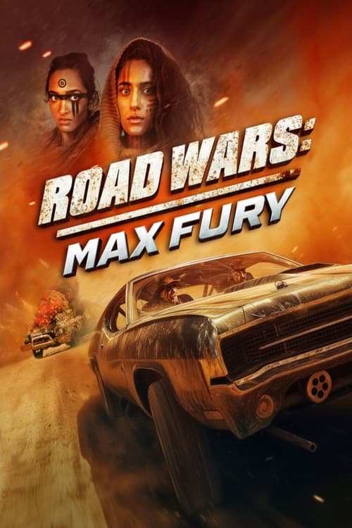 Road Wars Max Fury