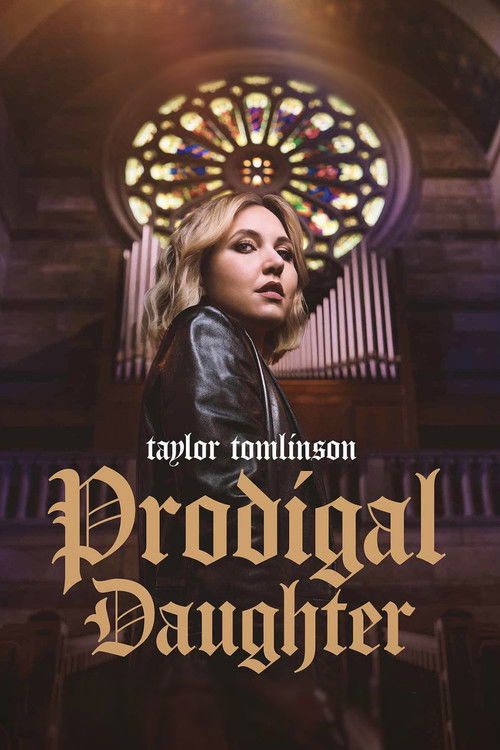 Taylor Tomlinson Prodigal Daughter