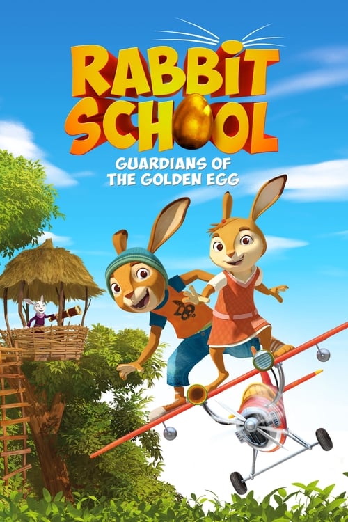 Rabbit School - Guardians Of The Golden Egg