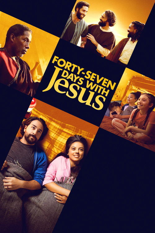 Forty-Seven Days With Jesus