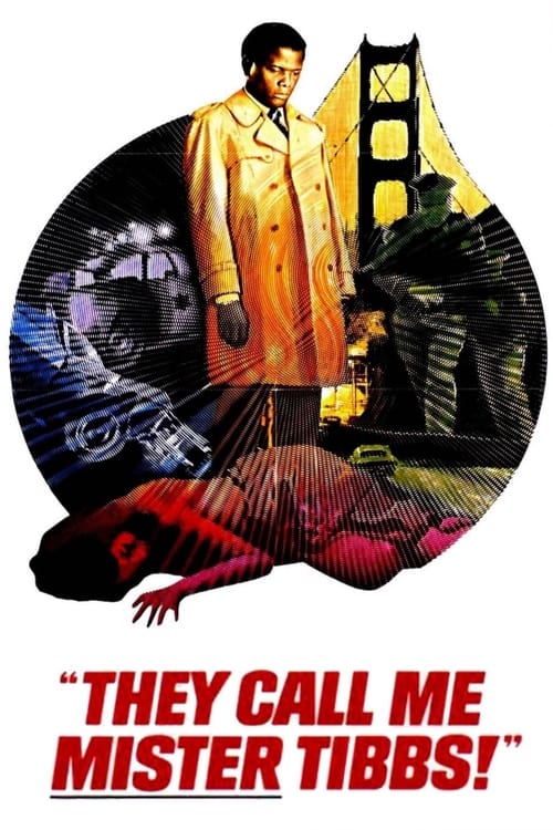 They Call Me Mister Tibbs