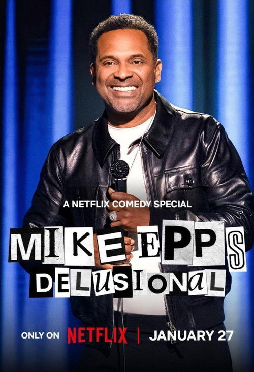 Mike Epps Delusional