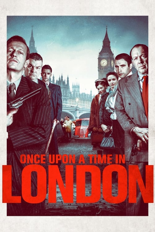 Once Upon A Time In London