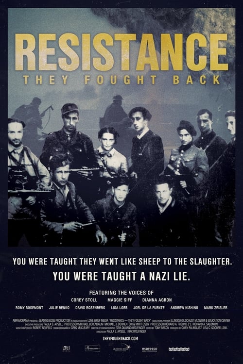 Resistance They Fought Back