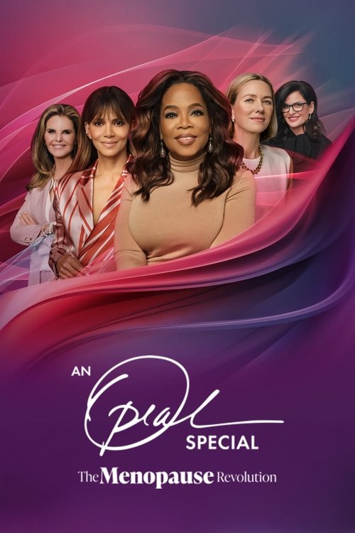 An Oprah Winfrey Special The Menopause Revolution