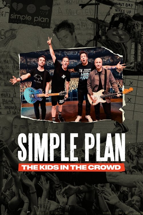 Simple Plan The Kids In The Crowd