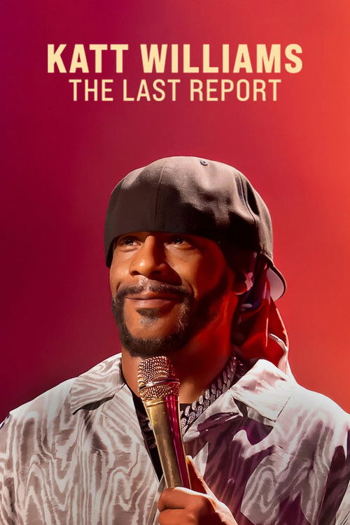 Katt Williams The Last Report