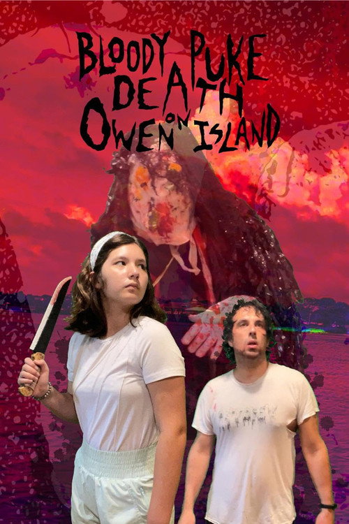 Bloody Puke Death On Owen Island