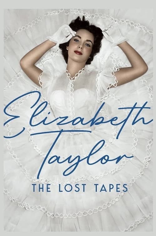Elizabeth Taylor The Lost Tapes