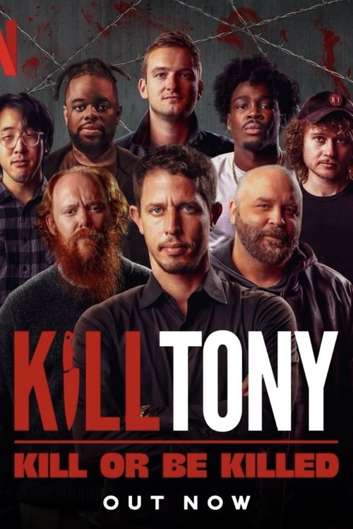 Kill Tony Kill Or Be Killed