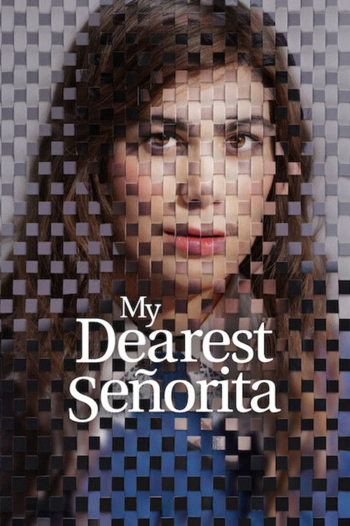 My Dearest Senorita
