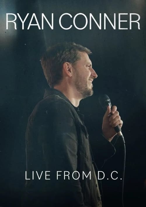 Ryan Conner Live From D.C.