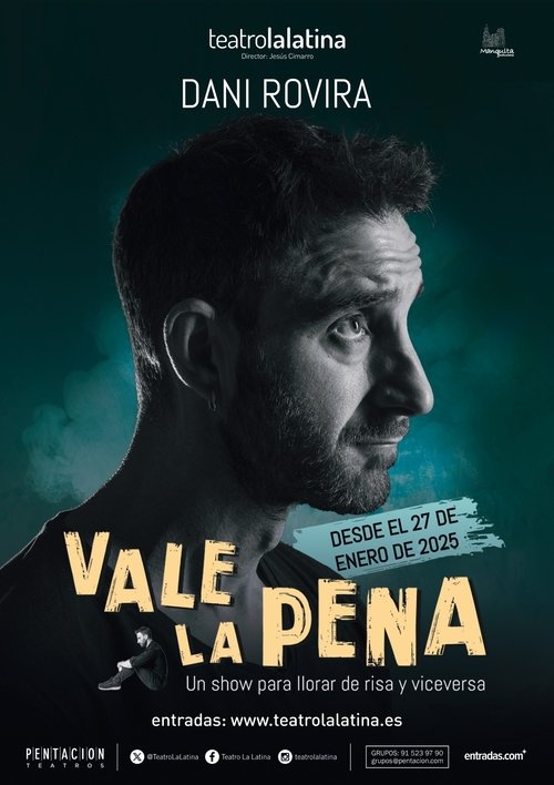 Dani Rovira Vale La Pena