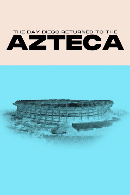 The Day Diego Returned To The Azteca