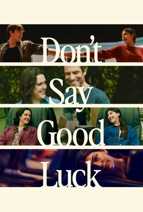 Dont Say Good Luck