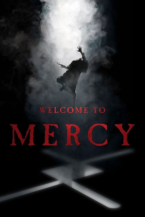Welcome To Mercy