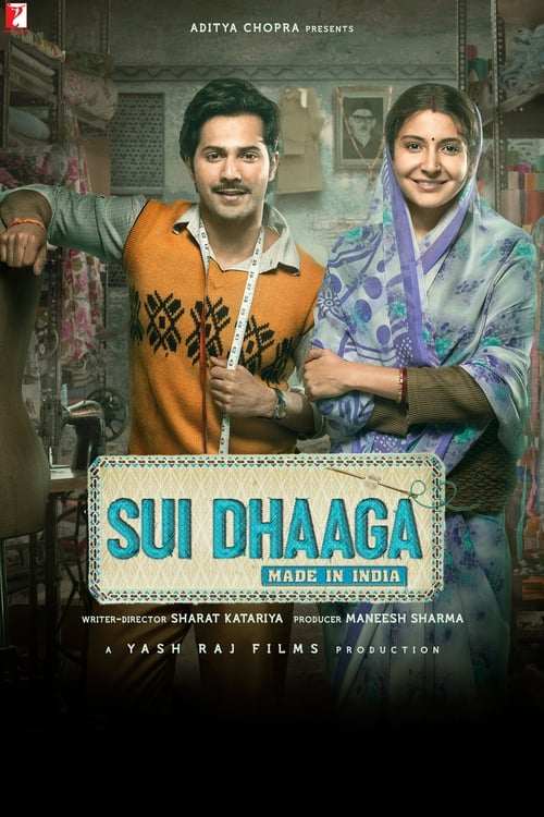 Sui Dhaaga Made in India