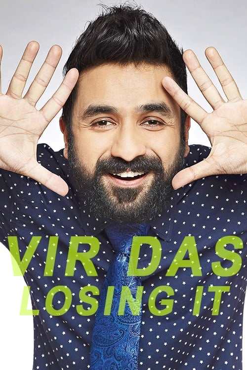Vir Das Losing It