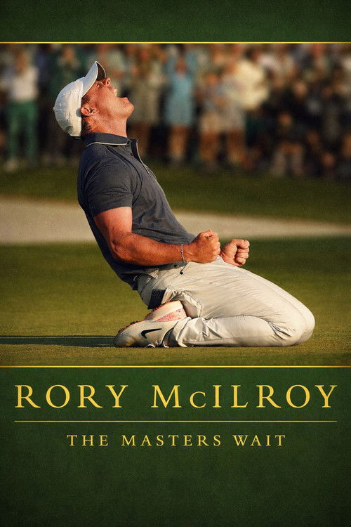 Rory McIlroy The Masters Wait