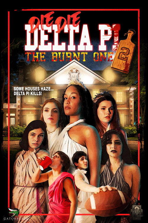 Die Die Delta Pi II The Burnt One
