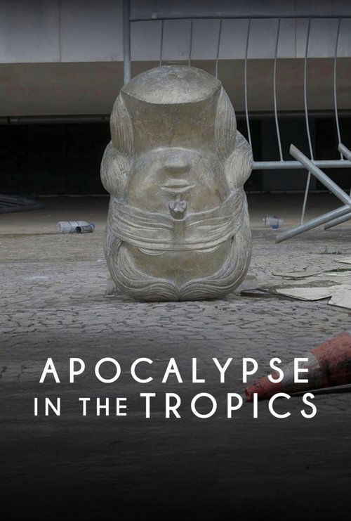Apocalypse In The Tropics