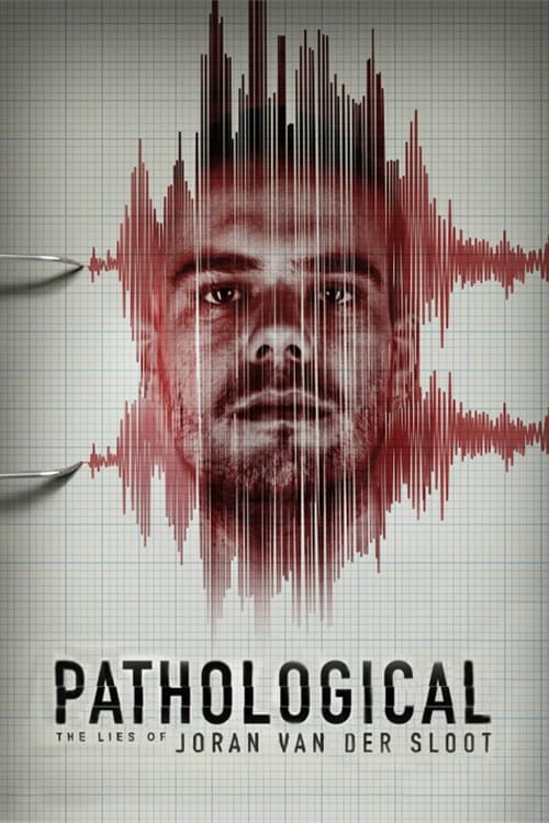 Pathological The Lies Of Joran Van Der Sloot
