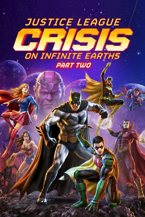 Justice League Crisis On Infinite Earths - Part Two