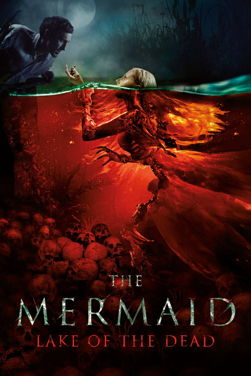 The Mermaid  Lake of the Dead
