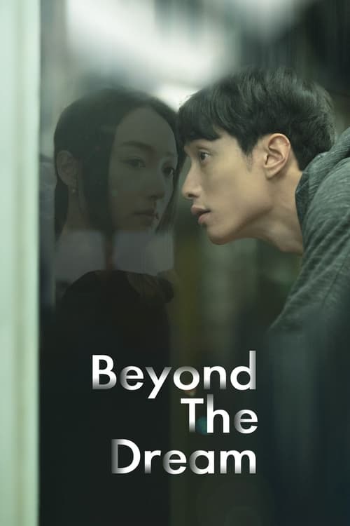 Beyond The Dream