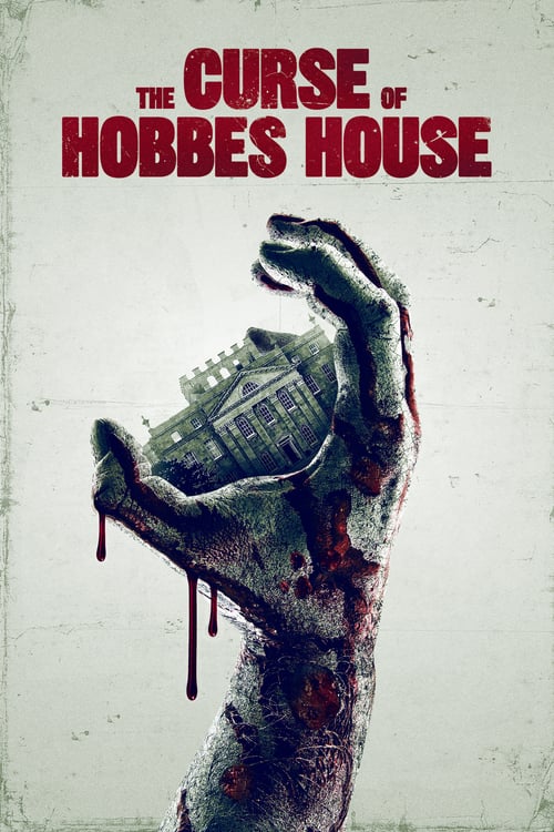 The Curse Of Hobbes House