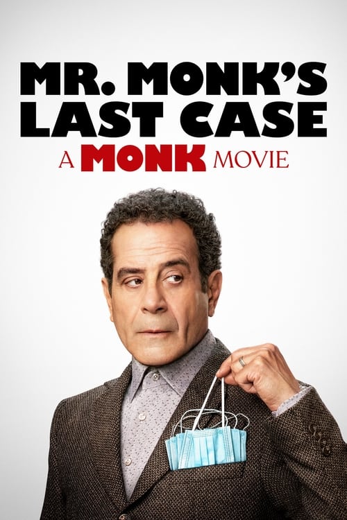 Mr. Monks Last Case A Monk Movie