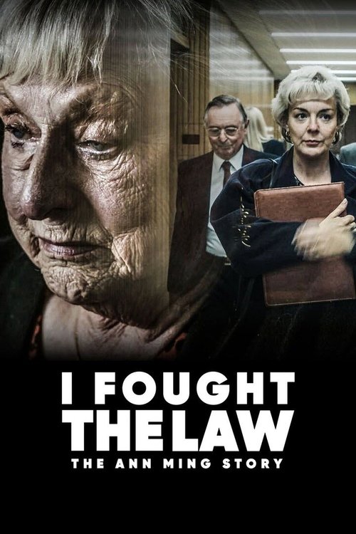 I Fought The Law The Ann Ming Story