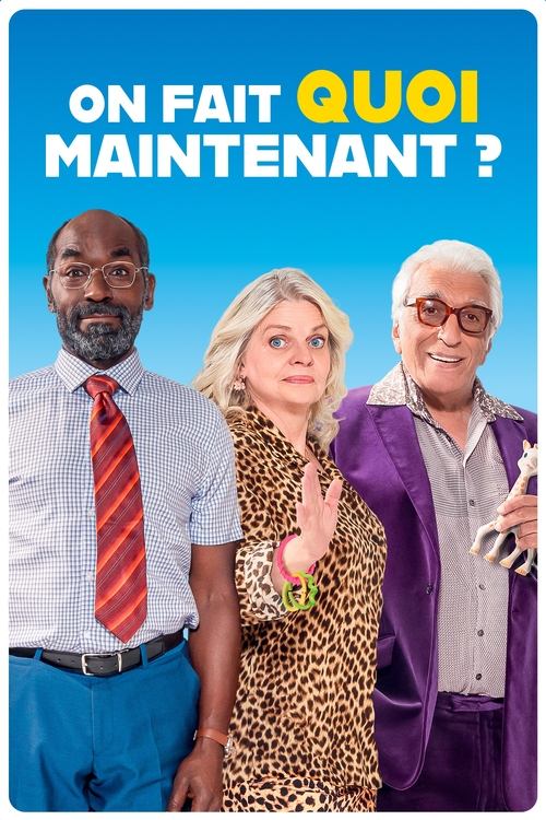 On Fait Quoi Maintenant