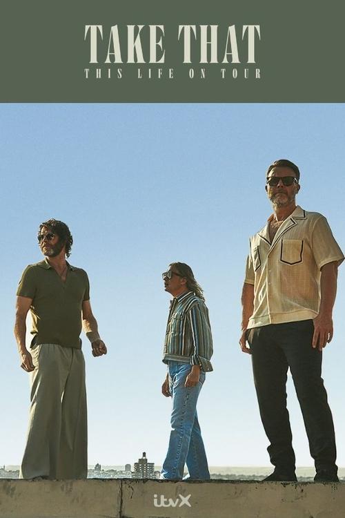 Take That This Life - Live In Concert