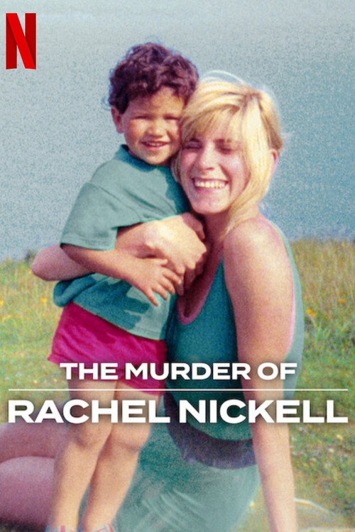 The Murder Of Rachel Nickell