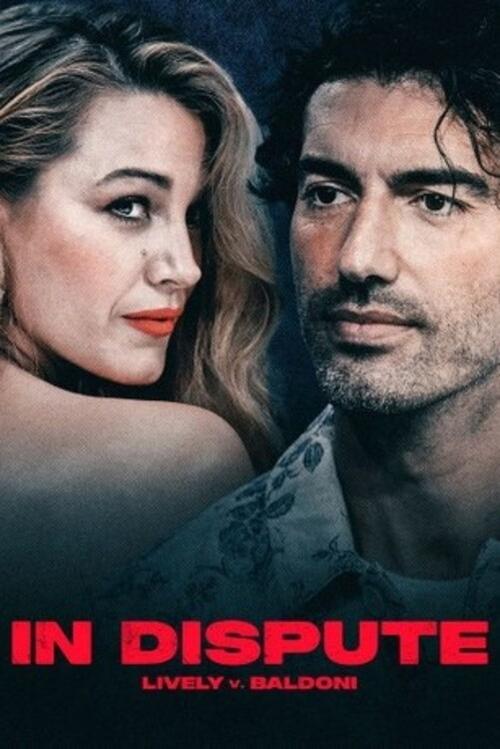 In Dispute Lively V Baldoni